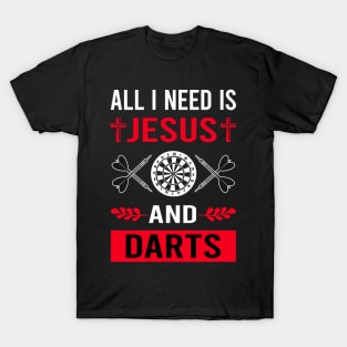 I Need Jesus And Darts T-Shirt